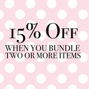 15% off when you bundle 2 or more items